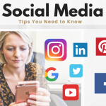 Social Media Tips You Need to Know